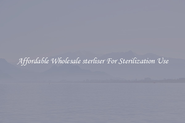Affordable Wholesale sterliser For Sterilization Use